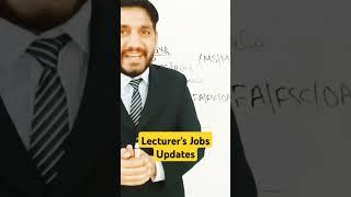 Lecturer jobs updates, latest jobs