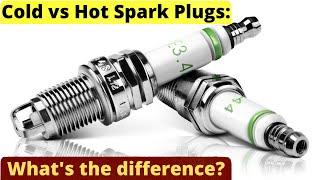 Cold vs Hot Spark Plugs - What's the difference? | Ignition & Beyond