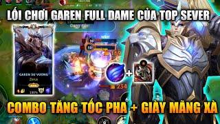 Wild Rift | Garen Build Full Dame Lối Chơi Top 1,2 Sever Cực Bá Tốc Chiến