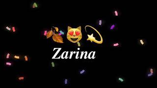 zarina ismi uchun video