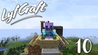 Lyfcraft  Episode 10  Fly the Friendly Skies