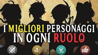 I Migliori Personaggi per Ruolo | Genshin Impact [ITA]