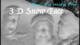 3 D SNOW FACE | How to make a snow print of your face | Optical Illusion | Creepy and Funny