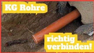 KG Rohr richtig verbinden und in Sand verlegen!