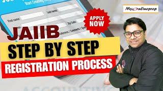 JAIIB Registration 2024 | Step by Step Process | JAIIB Exam May 2024 | IIBF