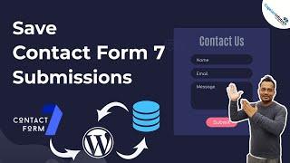 How to Save Contact Form 7 Data Submissions to Your WordPress Database | Learn WordPress Tutorials