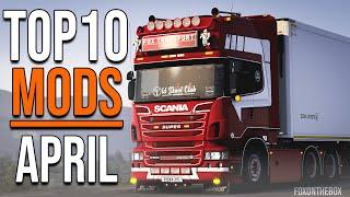 TOP 10 ETS2 MODS - APRIL 2021 | Euro Truck Simulator 2 Mods