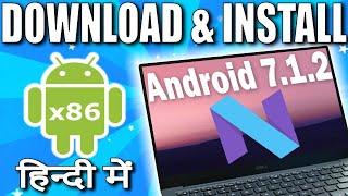 Install Android x86 on PC with Dual Boot | 7.1.2 Nougat