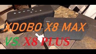 XDobo X8 Max   X8 Plus Indoor Bluetooth Speaker Comparison  EQ2 & 3. Is the Max Really Better?