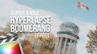 Hyperlapse Boomerang Effect | Final Cut Pro X