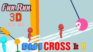  Fun  Run 3D |  Multiplayer |  ( 59 - 80 ) | Did I Cross It  |