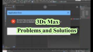 3Ds Max Problems and solutions-حل مشاكل الماكس وطريقة حذفه بالكامل