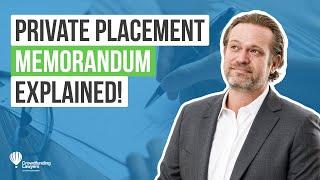 Private Placement Memorandum | PPM Crash Course on Everything You Need to Know!