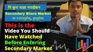 Nepal Share Market Golden advice Part 1|यि कुरा थाहा नपाईकन Secondary Market मा आउँदै नआऊनुहोस Nepse