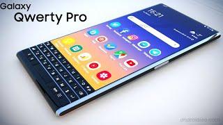 Samsung Galaxy Qwerty Pro Introduction Trailer | Re-design Concept Video (2021)