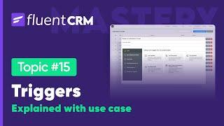 Email Automation Triggers Explained With Use Case | FluentCRM