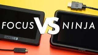 Atomos Ninja V vs SmallHD Focus Monitor