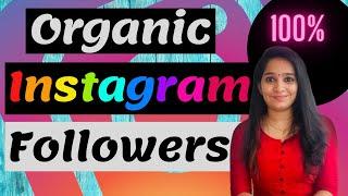 Increase Instagram Followers Organically (Malayalam) - Instagram Followers Growth Hacks 2020