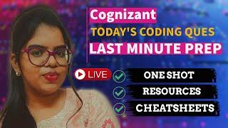 Cognizant Today's coding question | Last minute preparation | One shot video| Watch before attending