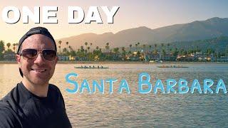 What to see in ONE DAY in Santa Barbara