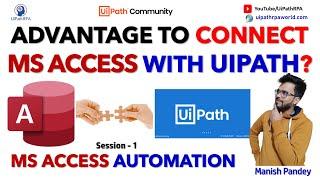 Advantage to Connect MS Access with UiPath | MS Access Automation | UiPathRPA