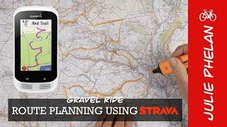 Gravel Ride - Route Planning from Map to GPS using Strava