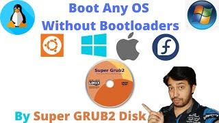 Super Grub2 Disk | Boot Corrupted OS | Windows10/11 Not Starting | GRUB Rescue | super Grub2 2.06s2