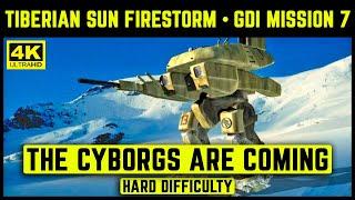 C&C TIBERIAN SUN FIRESTORM - GDI MISSION 7 - THE CYBORGS ARE COMING - HARD - 4K