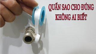 QUẤN SAO CHO ĐÚNG KHÔNG AI BIẾT CÁCH QUÁN BĂNG KEO NON VÀO CHỔ HẸP CHUẨN CỰC DỄ DÀNG