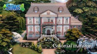 Colonial Mansion | Generation family home | Sims 4 | Stop motion | NO CC