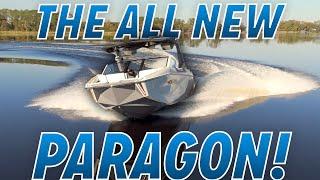 THE ALL NEW PARAGON! The Best of the Best Wakeboard and Wakesurf Boat!