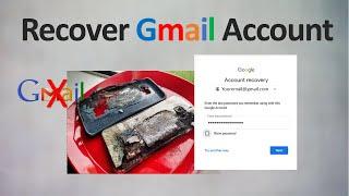 Recover Your Gmail Account- Lost Password & Access to All Devices