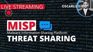 ¿Qué es MISP y cómo funciona? Malware Information Sharing Platform MISP #MISP #opensource #malware