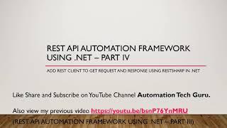 Rest API automation framework using .net – Part 4