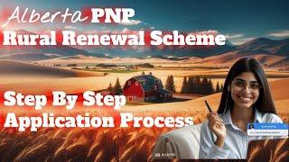 Unlocking Opportunities: Alberta PNP Rural Renewal Scheme Step-by-Step Guide for Success!