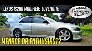 Lexus IS200 / Toyota Altezza Modified : BOY RACER or genuine enthusiast car? YOU DECIDE