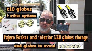 Pajero Parker LED upgrade plus interior LED light options - how to