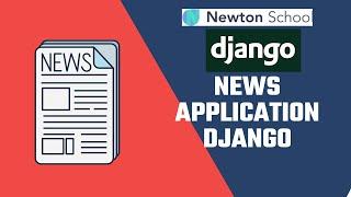 Create a News application in Django