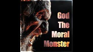 God the Moral Monster