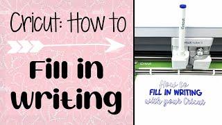 Cricut Tutorial: How to Fill in any Font with your Cricut!