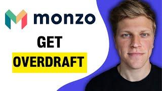 How to Get an Overdraft in Monzo (2024)