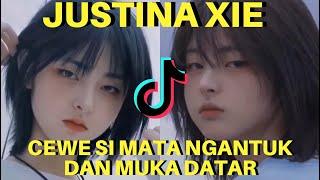 KUMPULAN TIKTOK CEWE MATA NGANTUK - JUSTINA XIE