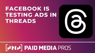 Facebook Announces Theads Ads