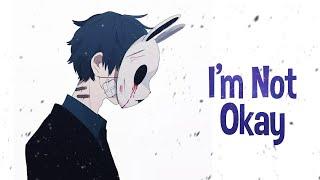 Nightcore - I'm Not Okay (Jkru) - (Lyrics)