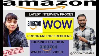 How to Crack Amazon Wow Interview | Latest Interview Experience | Interview Questions|Tier-3 College