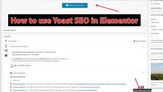 How to use Yoast SEO in Elementor. Pages and homepage at the site - All you need to know!