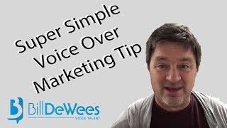 Super Simple Voice Over Marketing Tip