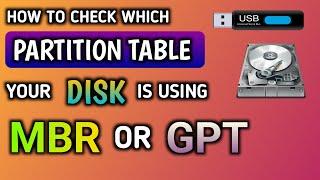 How To Check Which Partition Table Your Disk is Using MBR or GPT | ZB Tech 101