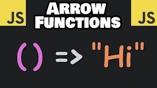 Learn JavaScript ARROW FUNCTIONS in 8 minutes! 