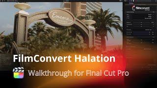 FilmConvert Nitrate Halation Final Cut Pro Tutorial